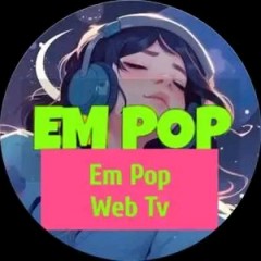 Em Pop